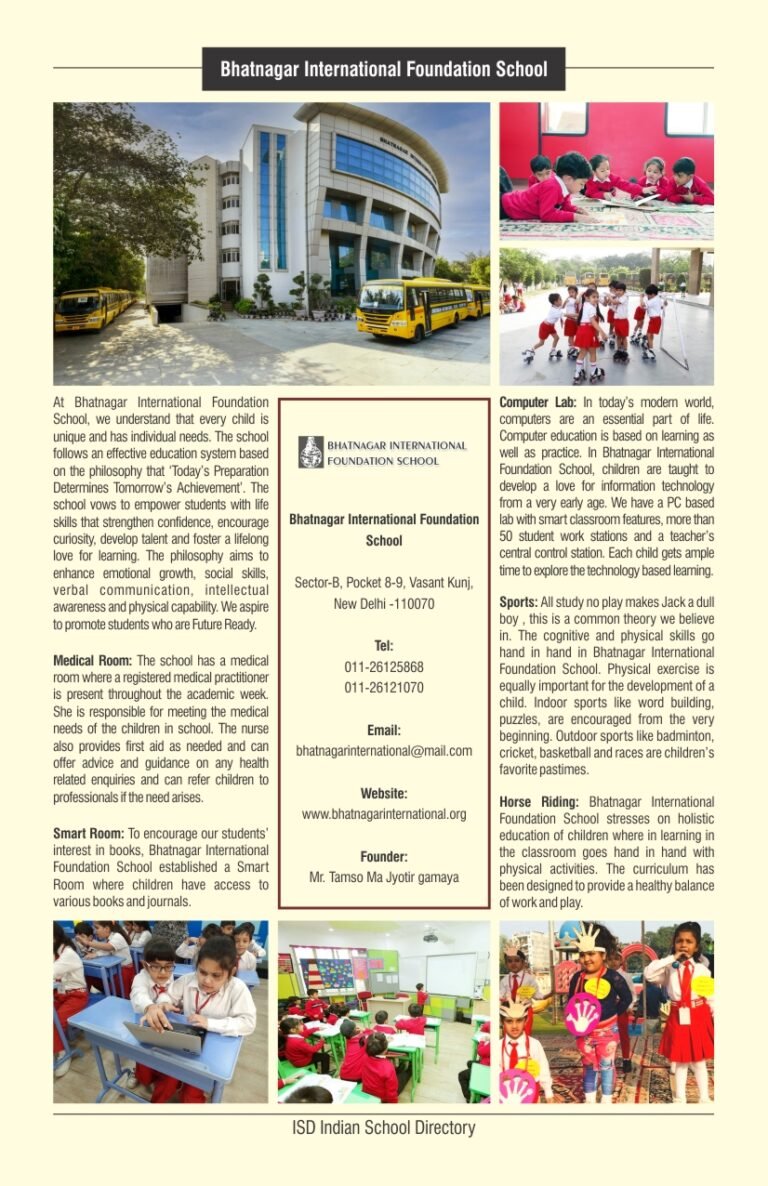 Bhatnagar International Foundation School-New Delhi